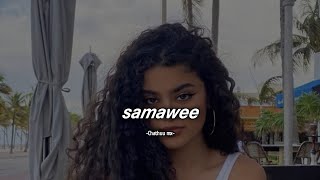 Samawee - Slowed and Reverb |  @ChathuuMX @Induja.