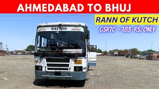 How To Make Trip From Ahmedabad To Bhuj By Ordinary Seater GSRTC Bus | Ahmedabad - Bhuj in Low price