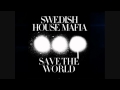 Swedish House Mafia - Save the World (Knife Party Remix) [HQ]