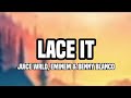 Juice wrld, Eminem & Benny Blanco - Lace it (lyrics) // latest juice wrld and eminem song