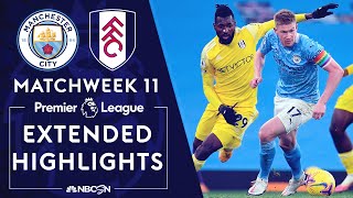 Manchester City v. Fulham | PREMIER LEAGUE HIGHLIGHTS | 12/5/2020 | NBC Sports