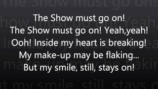 The Show Must Go On-Queen Lyrics (HD)