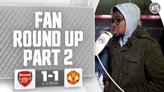 Arsenal Fans Vent After FA Cup Exit! (Fan Round Up) | Arsenal 1-1 Man United