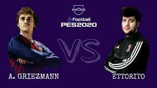 PES 2020 | Antoine Griezmann vs Ettorito