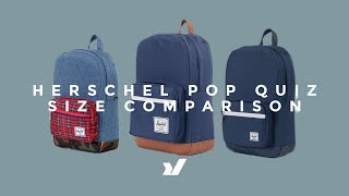 The Herschel Pop Quiz Size Comparison