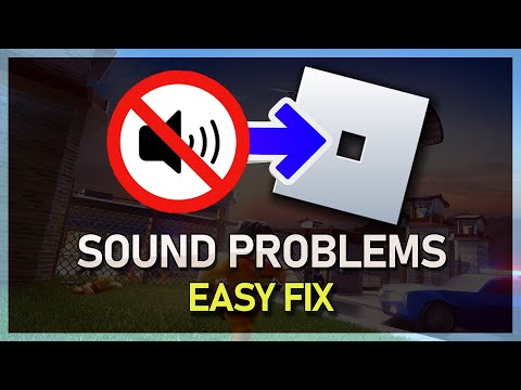 How to Fix Missing Sound and Audio Issues on Roblox – Complete Guide