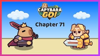 Capybara Go - Chapter 71 Gameplay