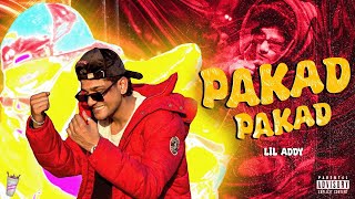 LIL ADDY - PAKAD PAKAD (PROD BY UG BEATS) OFFICIAL MUSIC VIDEO