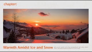 Warmth Amidst Ice \u0026 Snow – Winter Playlist」