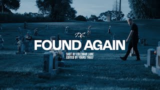 T.E. - Found Again (Official Music Video)