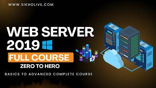 Windows Server 2019 Web Server Full Course | IIS Complete Tutorial for Beginners To Pro.