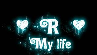 #R letter name status | #R love status🥰#R whatsapp🌹status video🥀❤️#blackscreenstatus #whatsapp#viral