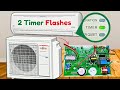 Fujitsu/O'General Mini Split AC 2 Timer Light Blink Error Fix