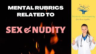 Rubrics of Mind: Mental rubrics related to sex and nudity | Mind rubrics | Homeopathic repertory