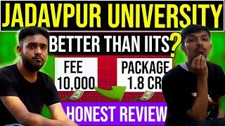 🎓Jadavpur University Better Than IITs ? Student Review -  Fees, Placements, Ragging | WBJEE 2024