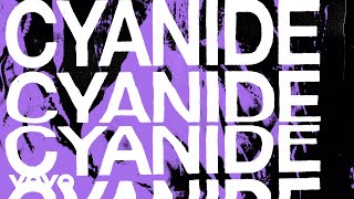 The Chainsmokers - Cyanide ( Lyric )