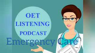 OET LISTENING PODCAST|| for nurses and doctors