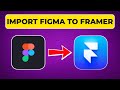 How to Import Figma to Framer (Step by Step)