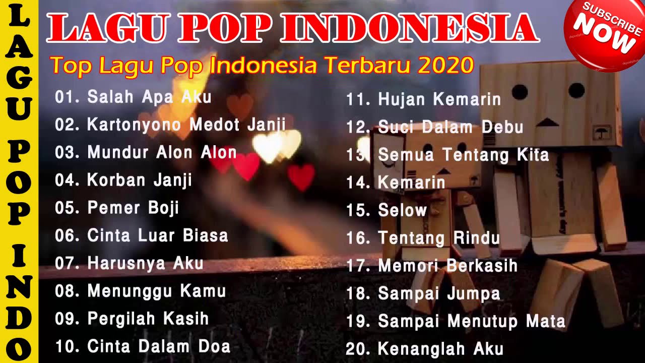 Top Lagu Pop Indonesia Terbaru 2020 Hits Pilihan Terbaik Enak Didengar