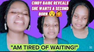 CINDY BAIBE REVEALS SHE WANTS A SECOND BORN 😯🙆