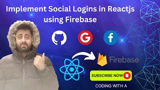 🚀 Google Login : Implement Social Logins (FB, GOOGLE, GITHUB) in Reactjs using Firebase