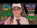 How to Express Time / English Addict - 48 - LIVE Lesson/ Friday 6th March 2020 / time on your hands