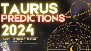 ✨TAURUS 2024 YEARLY FORECAST HOROSCOPE | WHAT TO EXPECT? ASTROLOGY & TAROT PREDICTIONS! ✨