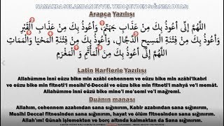 Namazda selamdan evvel yedi şeyden sığınmak cehennem kabir azabı ve deccal fitnesinden sığınmak