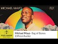 Michael Mayo - Bag of Bones (Official Audio)