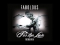 Fabolous - For The Love [HQ]