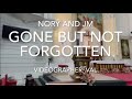 GONE BUT NOT FORGOTTEN (cover)   with lyrics