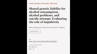 Shared genetic liability for alcohol consumption, alcohol problems, and suicide attem... | RTCL.TV