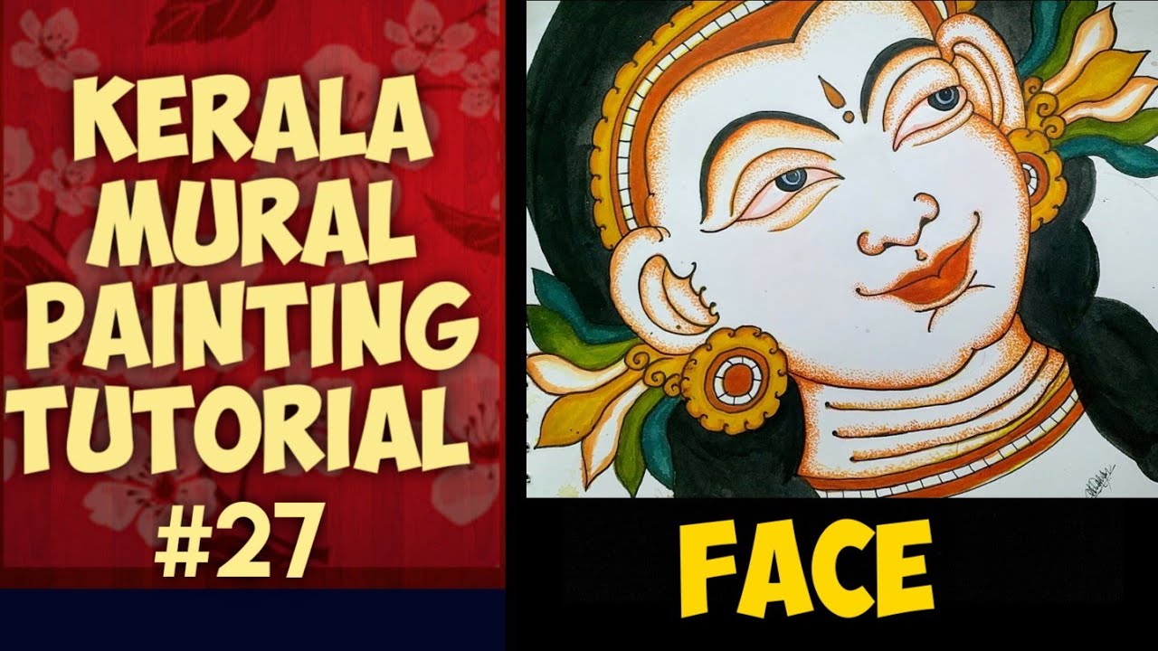 Kerala Mural Painting Tutorial Transformation Of Art Kerala Mural