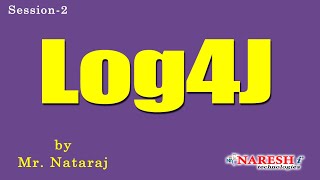Log4J Tutorial in Java | Session-2 | by Mr. Nataraj