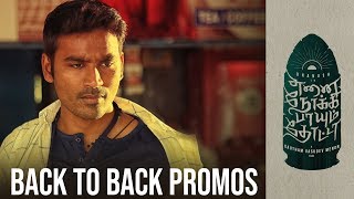Enai Noki Paayum Thota - Back To Back Promos | Dhanush, Megha Akash | Gautham Vasudev Menon