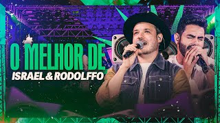 Israel & Rodolffo - O Melhor de Israel & Rodolffo