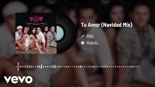 RBD - Tu Amor (Audio / Navidad Mix)