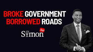 Simon Says: Broke Government, Borrowed Roads