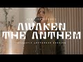 New Life Worship - Awaken the Anthem (ft. Katie Greaves and Dee Wilson) | Acoustic LoftHouse Session