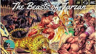 The Beasts of Tarzan by Edgar Rice Burroughs - FULL AudioBook 🎧📖