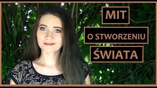 #1 MITOLOGIA SŁOWIAŃSKA: Mit o stworzeniu świata i człowieka