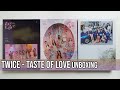 Twice - Taste Of Love Album Unboxing