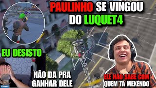 LUQUET4 FOI TROLAR O PAULINHO LOKO E SE DEU MUITO MAL NO FINAL ! PAULINHO REI DA VINGANÇA | GTA RP