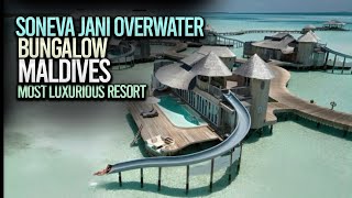 Soneva Jani Overwater Bungalow | MALDIVES MOST LUXURIOUS RESORT | Steven Liambas Real Estate