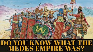 #shorts  DO YOU KNOW WHAT THE MEDES EMPIRE  WAS?