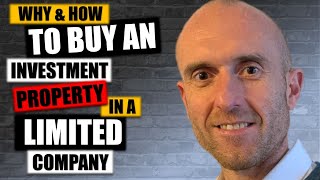 WHY & HOW To Buy An Investment Property In A Limited Company | Buy To Let LTD Company Purchase