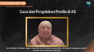 [Cuplikan Webinar] Gaza dan Pergolakan Pemilu di AS - Bagian 1