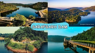 Sarafgarh Dam Sundargarh  || Heaven of Odisha