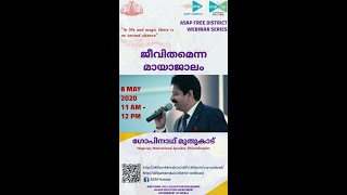 ASAP District Webinar Series - Kannur -Jeevithamenna Mayajalam