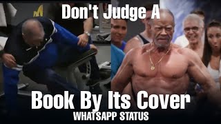 Don't Judge A Book By Its Cover☠️ || Mass Attitude WhatsApp status || Old Man Atitude 😈